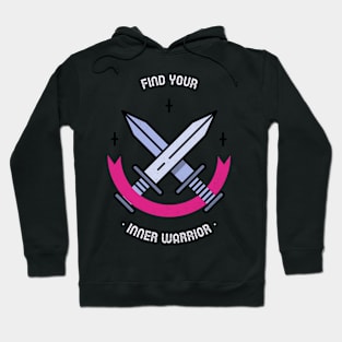 Find Your Inner Warrior Hoodie